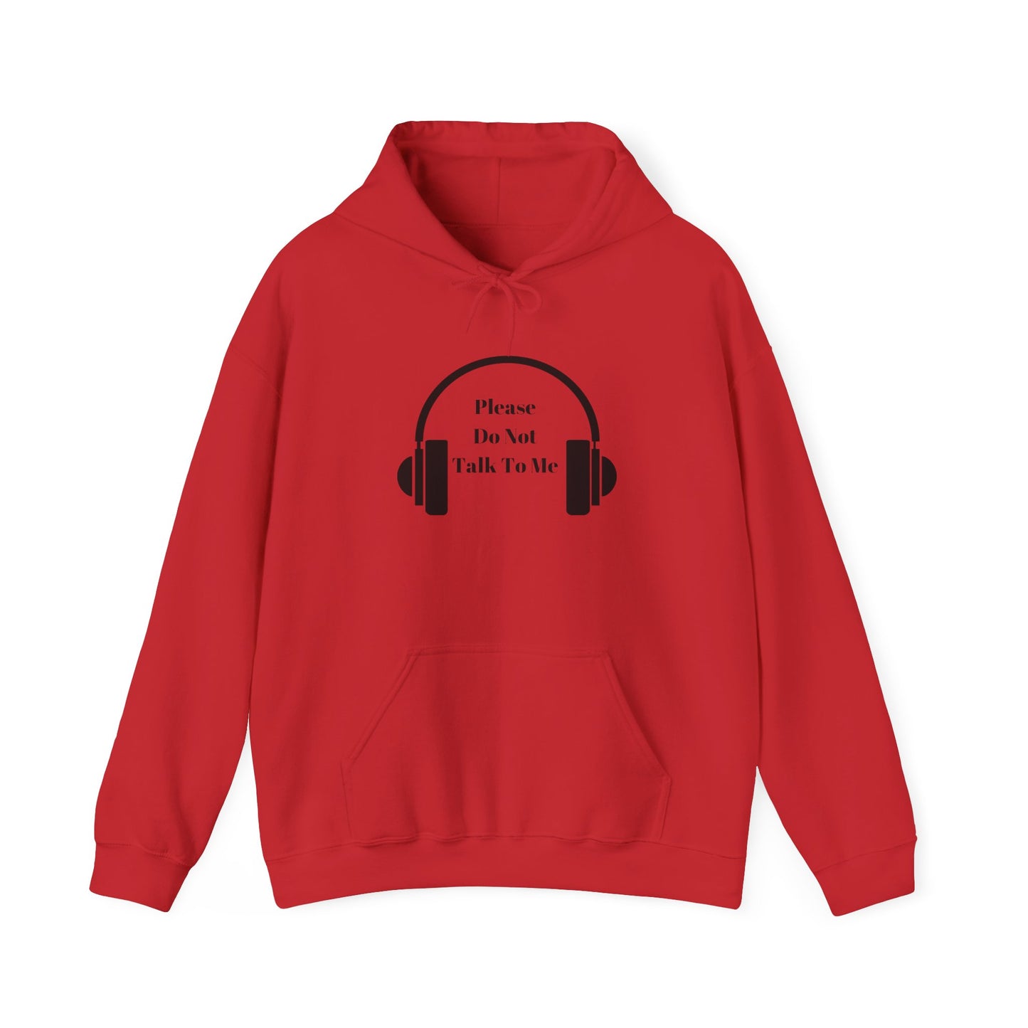 Hooded Sweatshirt with 'Please Do Not Talk to Me' Design