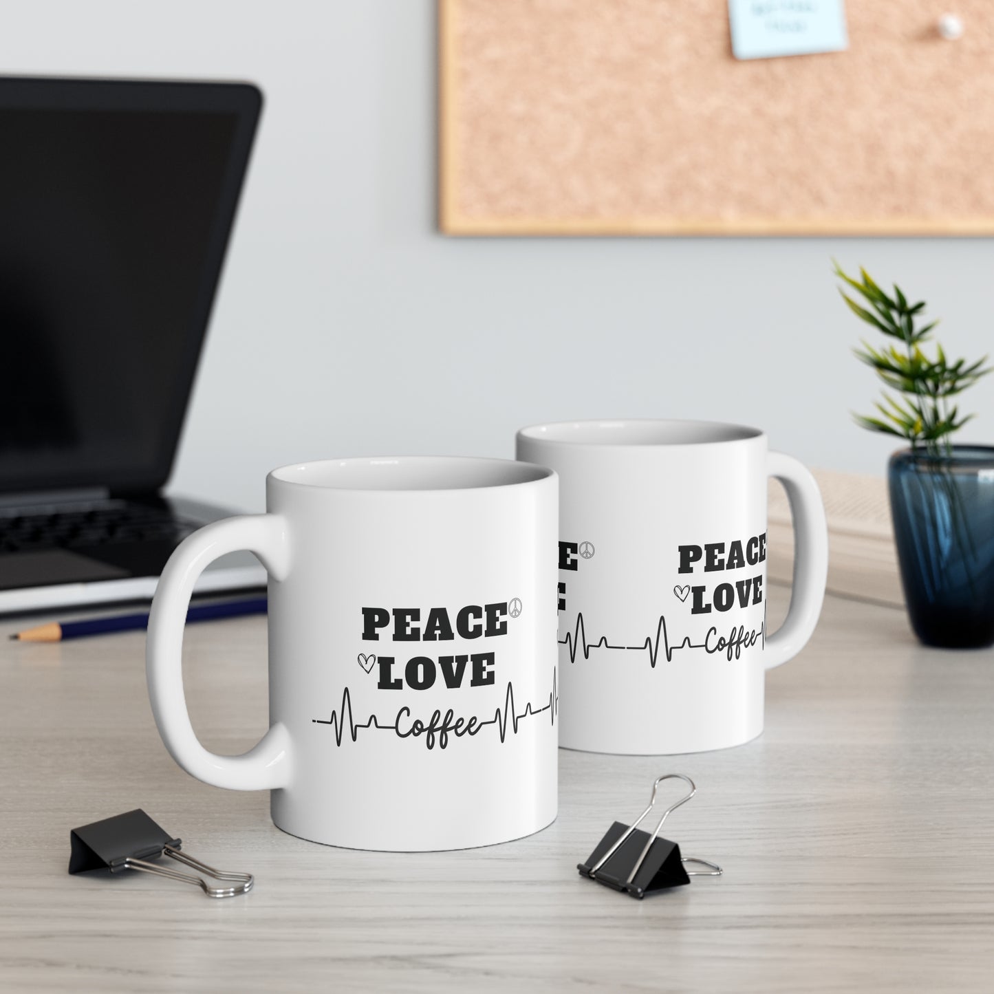 Peace love coffee Mug 11oz