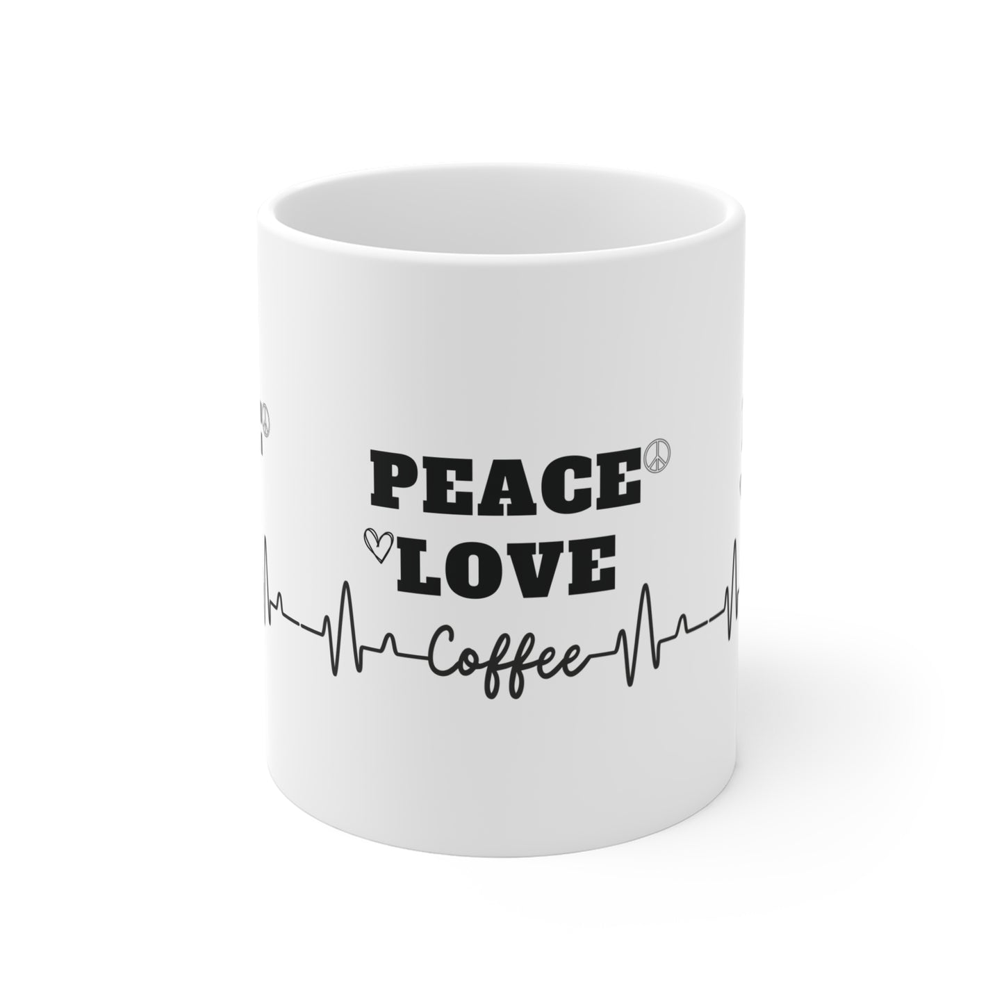 Peace love coffee Mug 11oz