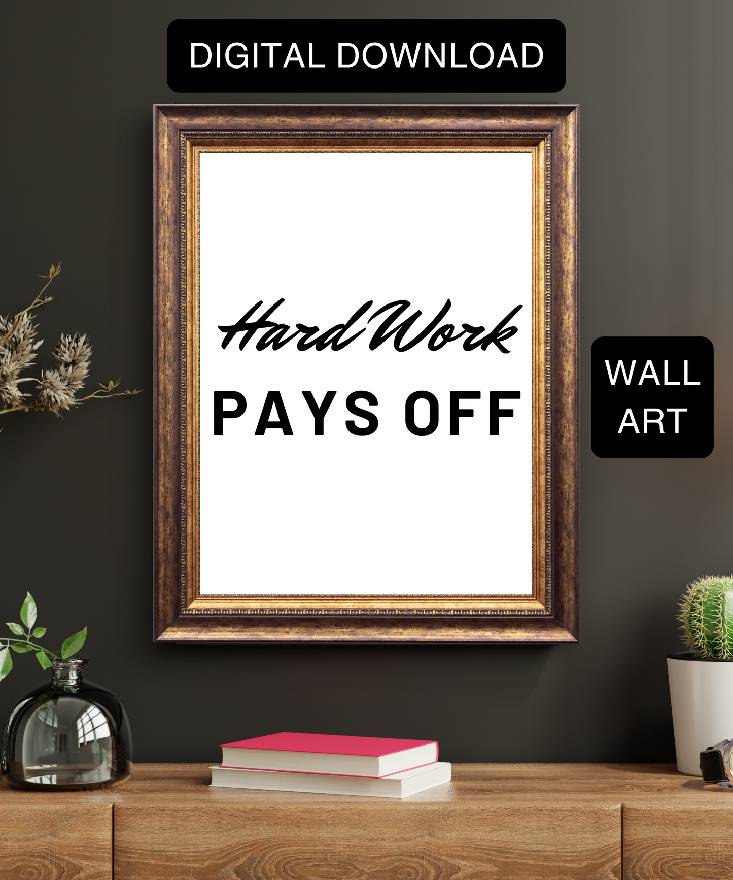 Wall art for office ready to download now