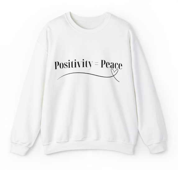 The power of positive thinking sweatshirt