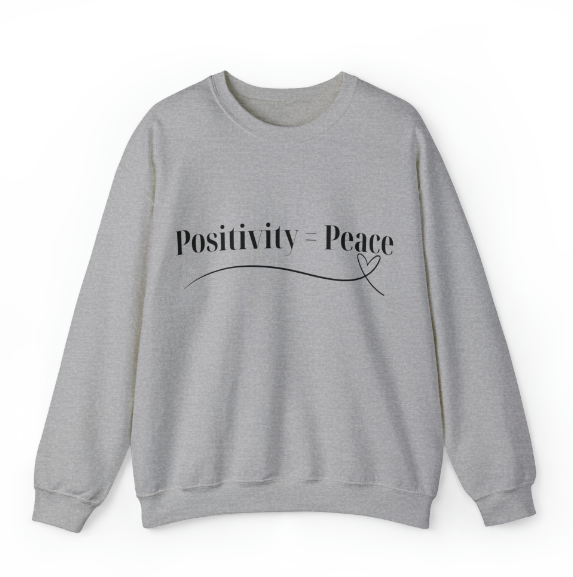 The power of positive thinking sweatshirt